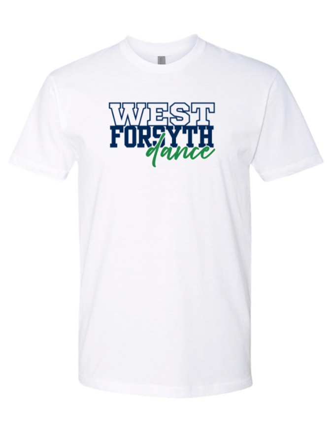 West Forsyth Dance Team WEST FORSYTH DANCE T-shirt